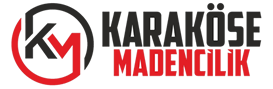 KARAKÖSE MADENCİLİK